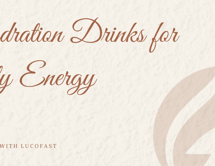 Hydration Drinks for Daily Energy – Stay Focused with Lucofast